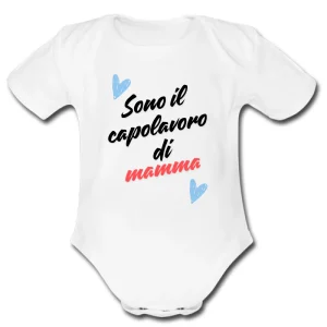 Body Bambino Body neonato Sono il capolavoro di mamma